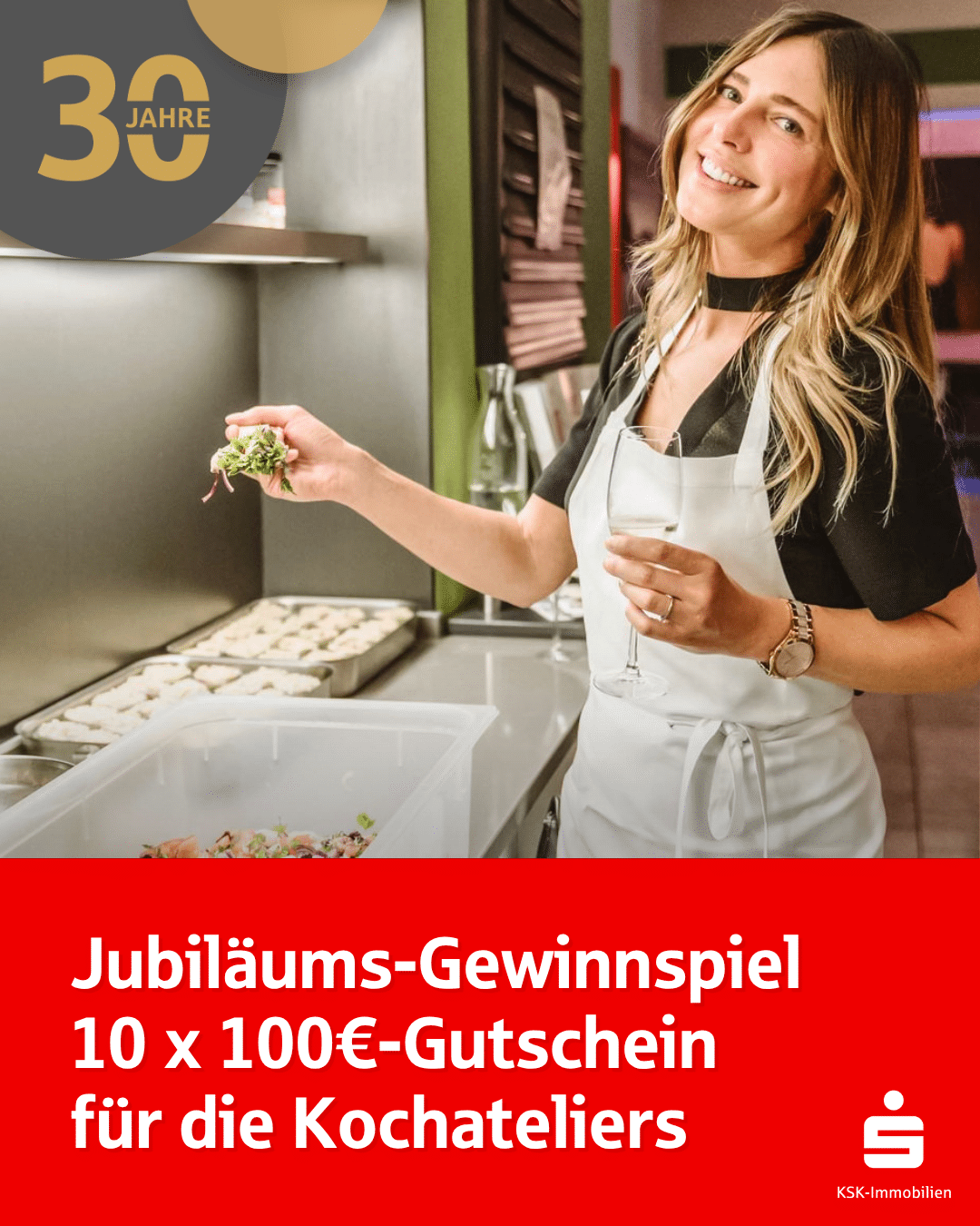 Gewinnspiel 1 Kochateliers 30 Jahre KSK-Immobilien